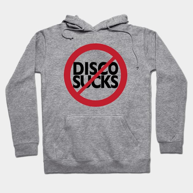 Disco Sucks Hoodie by Feral Designs